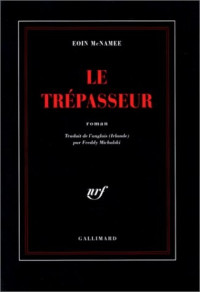 Eoin McNamee — Le Trépasseur