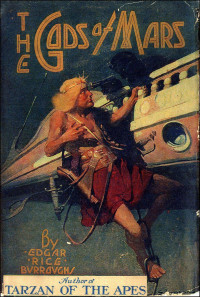 Burroughs, Edgar Rice [Burroughs, Edgar Rice] — John Carter Of Mars 02 - The Gods Of Mars (1918)