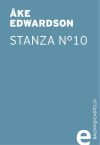 Åke Edwardson [Edwardson, Åke] — Stanza numero 10