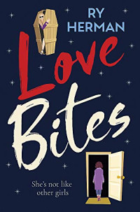 Ry Herman — Love Bites (Love Bites Book 1)
