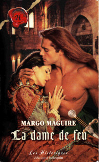 Margo Maguire [Maguire, Margo] — La dame de feu