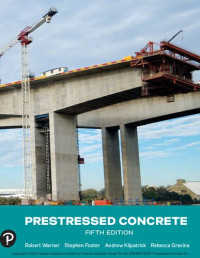 Robert Warner & Stephen Foster & Andrew Kilpatrick & Rebecca Gravina — Prestressed Concrete