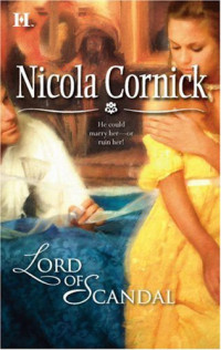 Nicola Cornick — Lord of Scandal