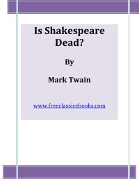 FreeClassicEBooks — Microsoft Word - Is Shakespeare Dead.doc