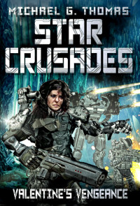 Michael G. Thomas — Star Crusades