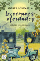 Andrea Longarela — Los veranos olvidados