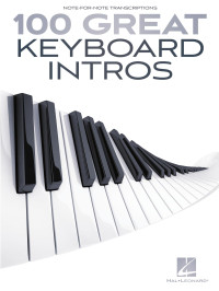 Hal Leonard Corp. — 100 Great Keyboard Intros Songbook