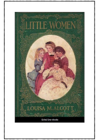 Louisa May Alcott — Little Women