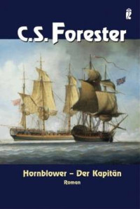 Forester, C. S. — Der Kapitän