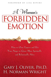 Gary J. Oliver & H. Norman Wright [Oliver, Gary J.] — A Woman's Forbidden Emotion
