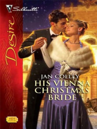 Colley, Jan — His Vienna Christmas Bride
