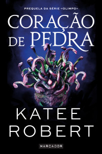 Katee Robert — Coração de Pedra