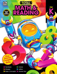 Thinking Kids & Carson-Dellosa Publishing [Kids, Thinking & Publishing, Carson-Dellosa] — Total Math & Reading P