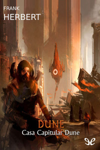 Frank Herbert — Casa Capitular Dune