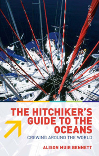 Alison Muir Bennett — The Hitchiker's Guide to the Oceans