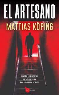 Mattias Köping — El Artesano