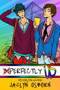 Jaclyn Osborn [Osborn, Jaclyn] — Perfectly Us