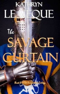 Kathryn Le Veque [Veque, Kathryn Le] — The Savage Curtain