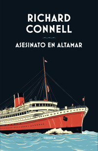 Richard Connell — Asesinato en altamar