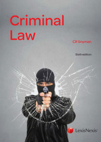 Snyman — Criminal Law 6th edition