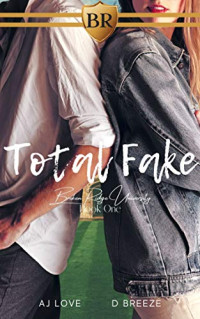AJ Love & D Breeze — Total Fake