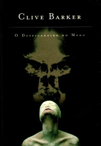 Clive Barker — Desfiladeiro do Medo