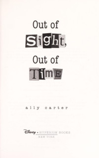 Ally Carter [Carter, Ally] — Out of Sight, Out of Time