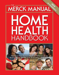 Justin L. Kaplan & Barbara P. Homeier — The Merck Manual Home Health Handbook