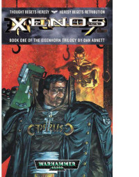 Dan Abnett [Abnett, Dan] — Xenos