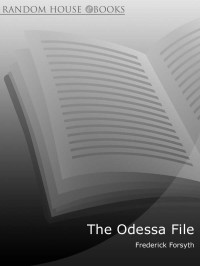 Forsyth, Frederick — The Odessa File