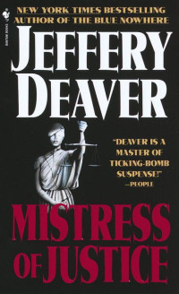 Deaver, Jeffery — Mistress of Justice