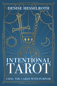 Denise Hesselroth — Intentional Tarot