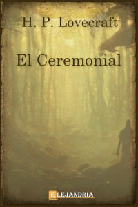 Lovecraft — El ceremonial