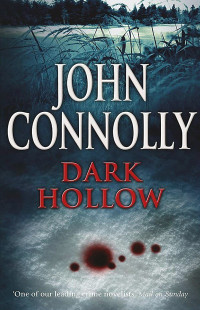 John Connolly — Dark Hollow