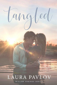 Laura Pavlov — Tangled