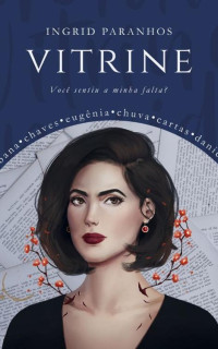 Ingrid Paranhos — Vitrine: Você sentiu a minha falta? (Vol. 02)
