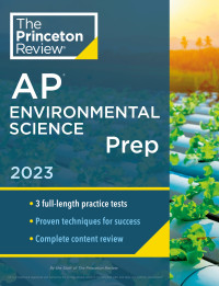 The Princeton Review — Princeton Review AP Environmental Science Prep, 2023