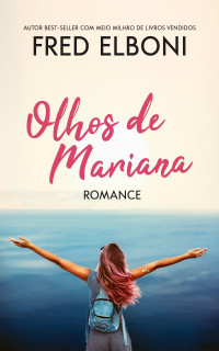 Elboni, Fred — Olhos de Mariana