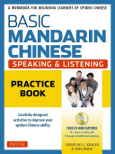 Cornelius C. Kubler, Yang Wang — Basic Mandarin Chinese - Speaking & Listening Practice Book