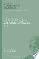 Themistius, — Themistius: On Aristotle Physics 5-8