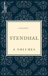 Stendhal — Coffret Stendhal