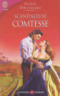 Jacquie D'Alessandro — Scandaleuse comtesse
