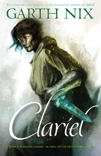 Garth Nix — Clariel