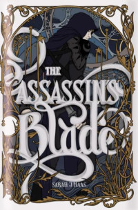 Sarah J. Maas — The Assassin's Blade
