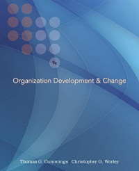 Cummings, Thomas G., Worley, Christopher G. — Organization Development and Change (with InfoTrac College Edition Printed Access Card)