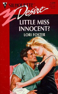 Lori Foster — Sawyer Family 01 Little Miss Innocent (Daniel)
