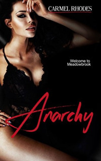 Carmel Rhodes — Anarchy