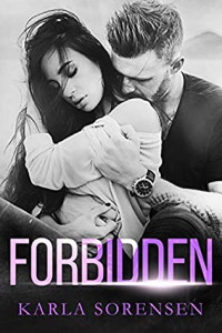 Karla Sorensen [Sorensen, Karla] — Forbidden