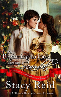Stacy Reid — It's Beginning to Look a lot Like Scandal