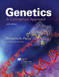 Genetics: A Conceptual Approach - seventh edition | Benjamin A. Pierce ...